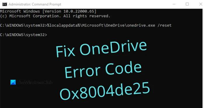 OneDrive-Error-Code-Ox8004de25