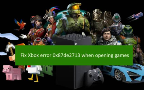 打开游戏时修复Xbox错误0x87de2713