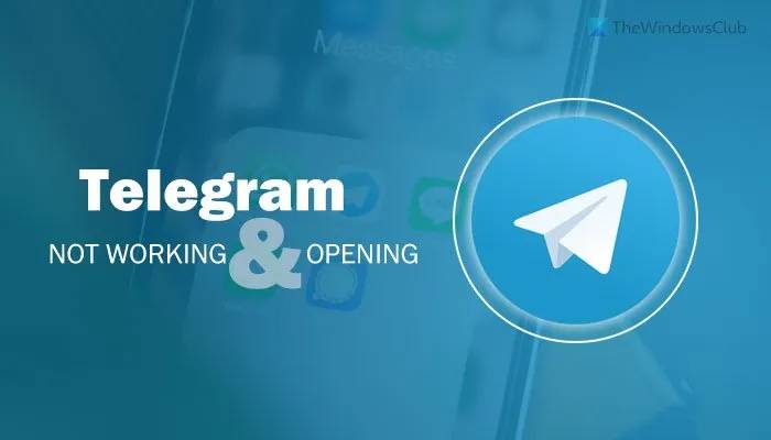 telegram-app-not-working-opening