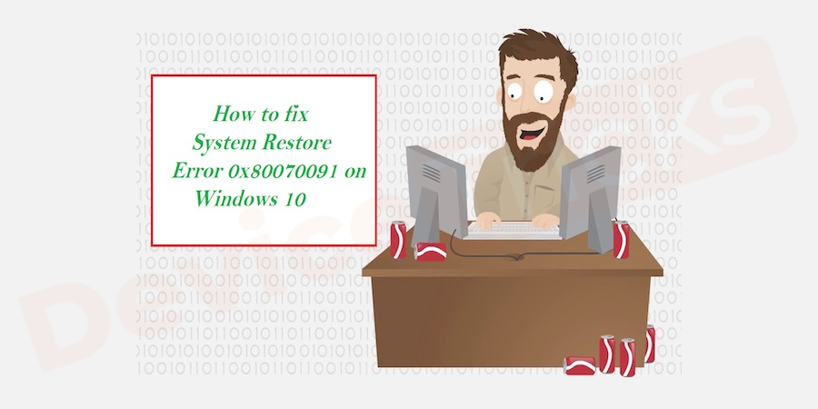 How-to-fix-System-Restore-Error-0x80070091-in-Windows-10-1