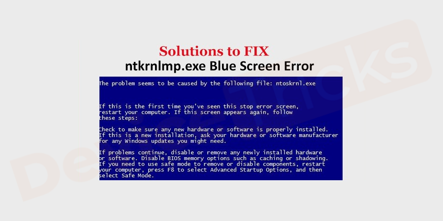 Fix-ntkrnlmp.exe-Blue-Screen-of-Death-Error-in-Windows-Quickly-Easily