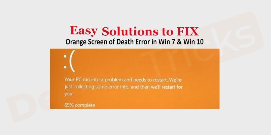 How-to-Fix-Orange-Screen-of-Death-Error-in-Windows-10
