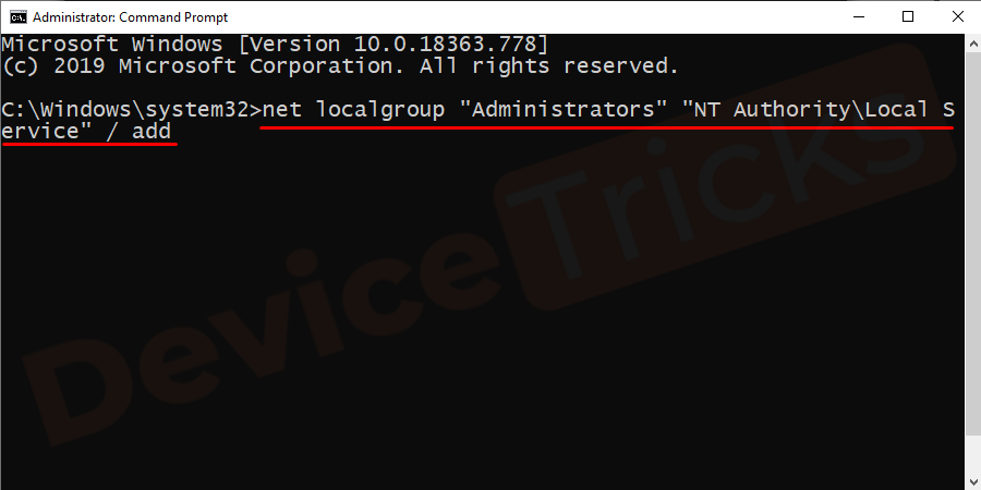 Type-net-localgroup-Administrators-NT-Authority-Local-Service-add-and-press-Enter