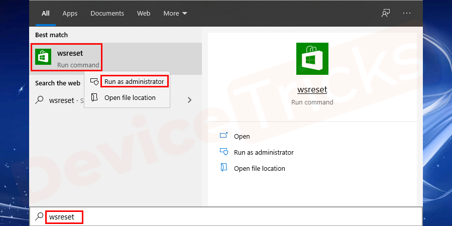 Windows-key-S-→-Type-wsreset-→-right-click-wsreset-→-select-run-as-administrator-→-select-Yes