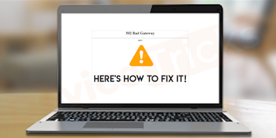 How-to-Fix-502-Bad-Gateway-errors-as-a-web-developer