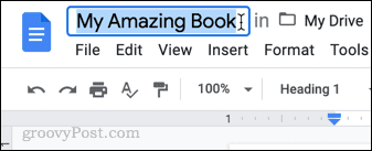 how-to-make-a-book-in-google-docs-document-name