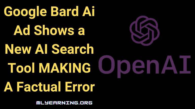 Google-Bard-Ai-Ad-shows-a-new-AI-search-tool-making-a-factual-error