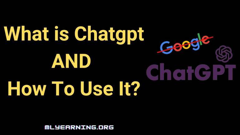 What-is-Chatgpt-amp-How-to-use-it