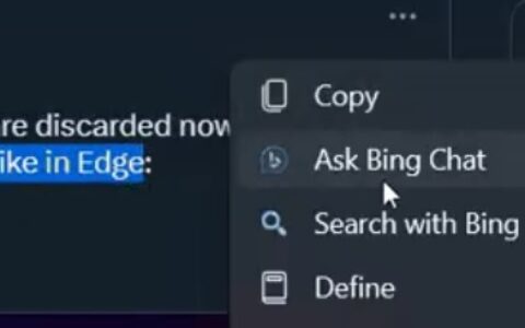 Windows 11的Microsoft Edge正在将Bing AI集成到其右键菜单中。