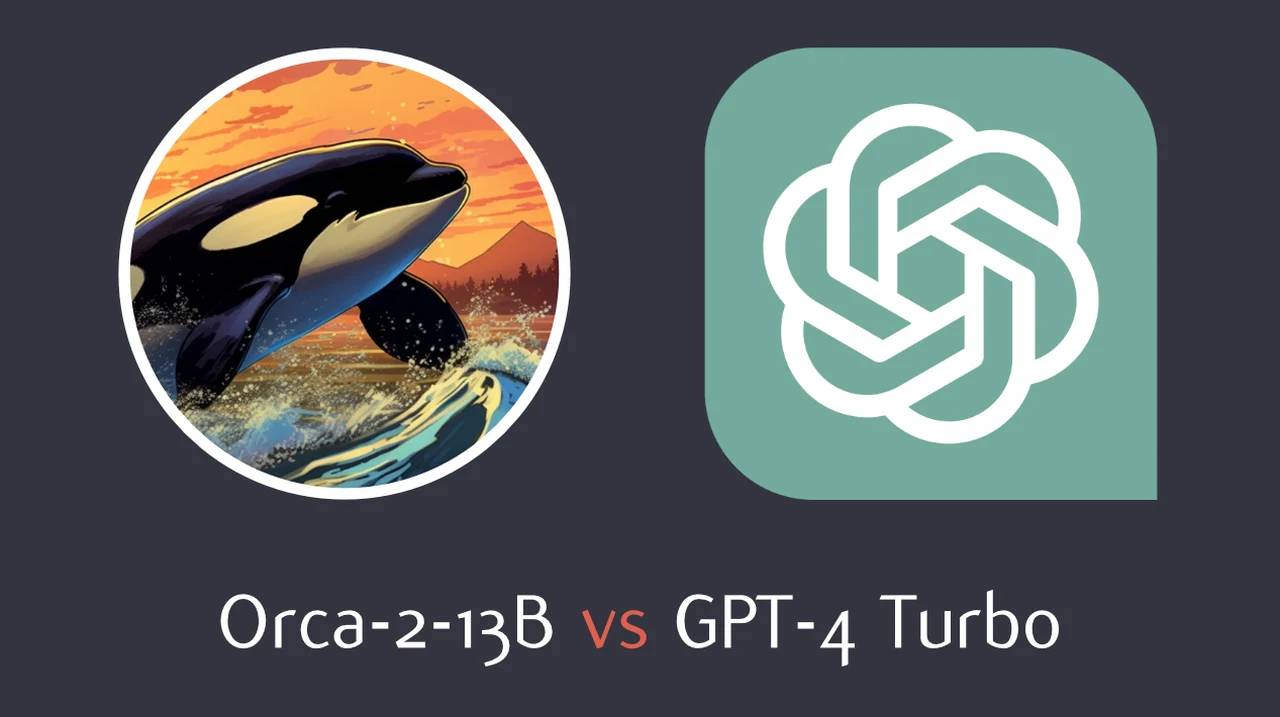 GPT-4-Turbo-vs-Orca-2-13B-large-language-AI-models-compared.webp