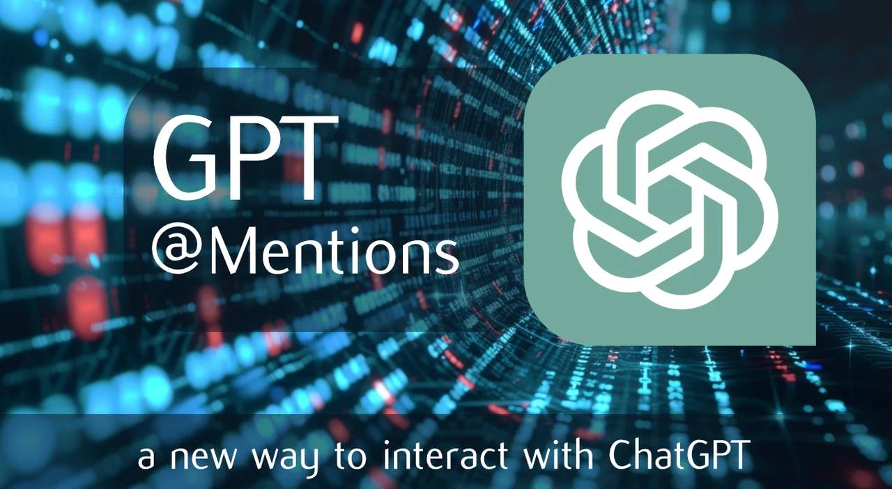 GPT-mentions-a-new-way-to-combine-custom-GPTs-into-a-single-conversation.webp